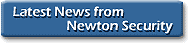 Latest News From Newton Security
